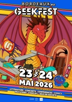 Affiche Bordeaux Geekfest 2026