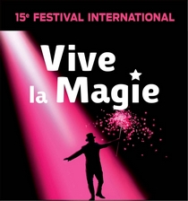 Affiche Festival International Vive la Magie 2023