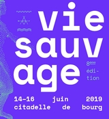 Festival vie sauvage 2019 à Bourg (Gironde)