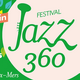 Affiche Jazz 360 2022 à CAMBES du 03/06/2022 au 12/06/2022