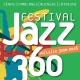 Affiche Jazz 360 2022 à CAMBES du 03/06/2022 au 12/06/2022
