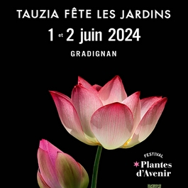 tauzia-fete-les-jardins-juin-2024